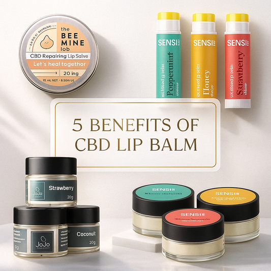 5 Benefits of CBD Lip Balm That Your Lips Will Love